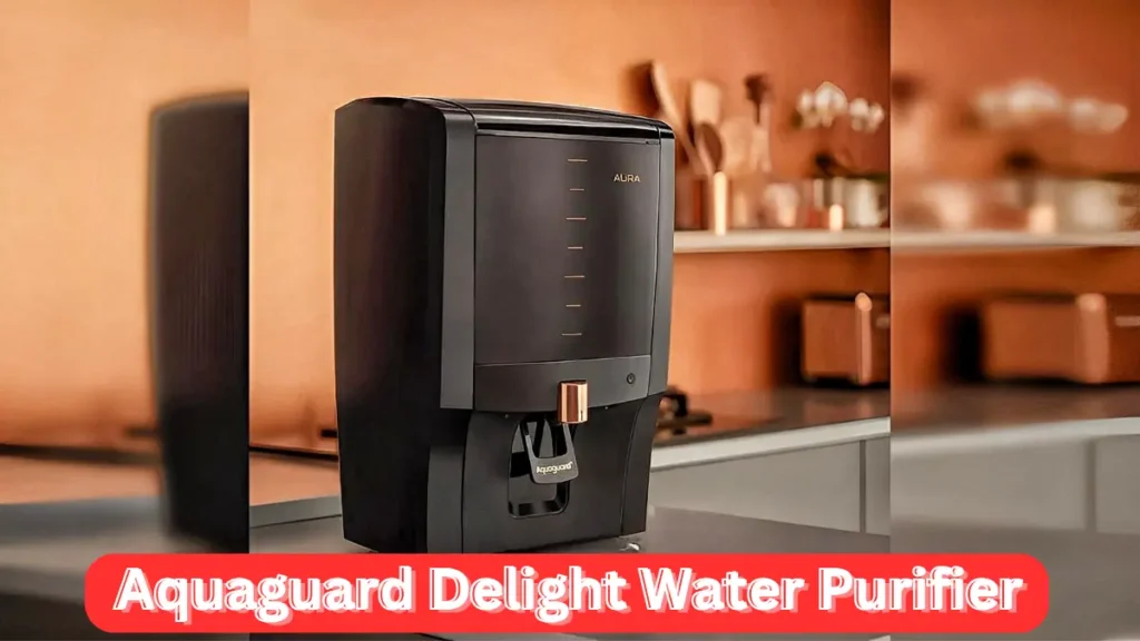 Aquaguard Delight Water Purifier