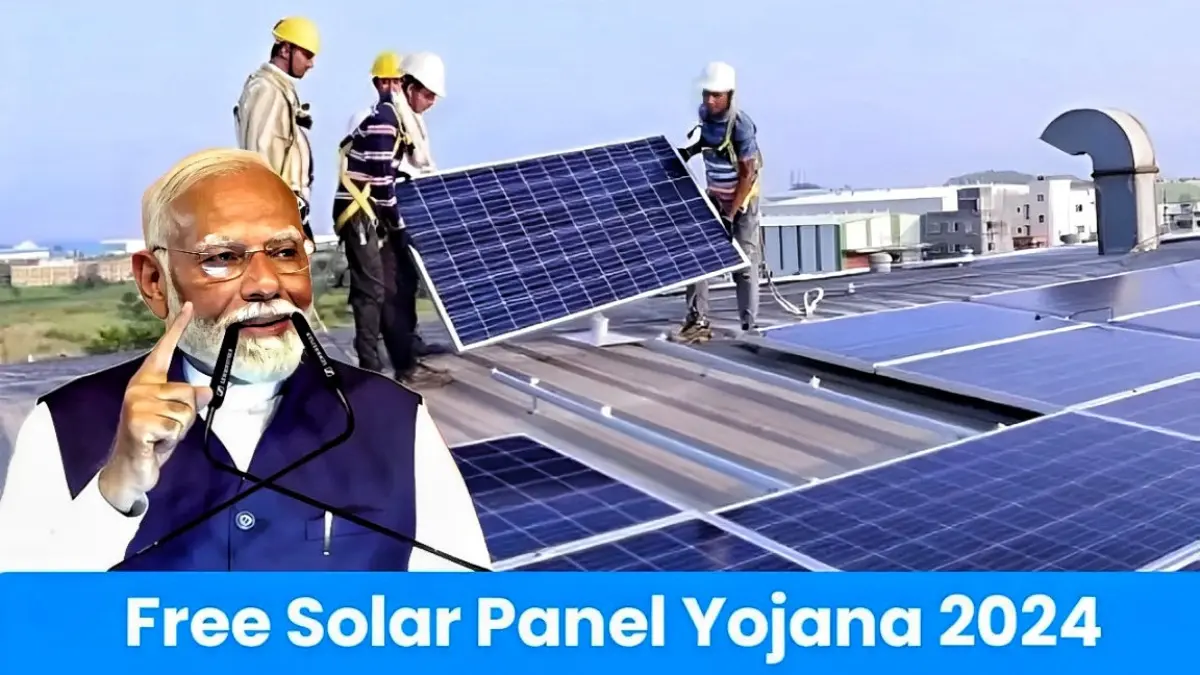 Free Solar Panel Yojana